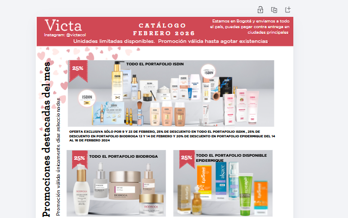 Victa February 2026 catalog — ISDIN, Biodroga and Epidermique promotions with 25% discounts and nationwide delivery in Colombia.